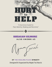 THE HEALING WORKBOOK BREAKING FREE/ HURT TO HELP